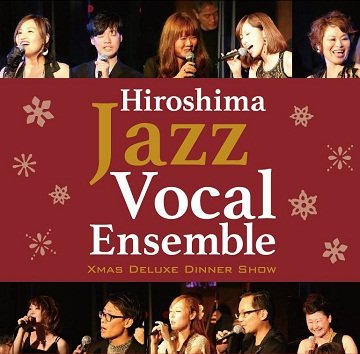  Hiroshima Jazz Vocal Ensemble 