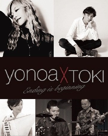 yonoa X TOKI　Ending is beginning
